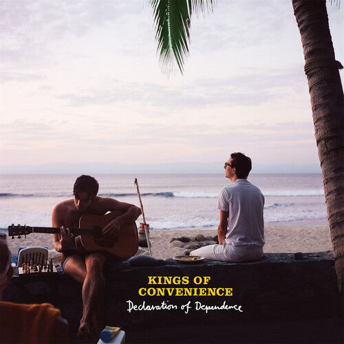Kings of Convenience - Declaration of Dependence [Half-Speed Master]