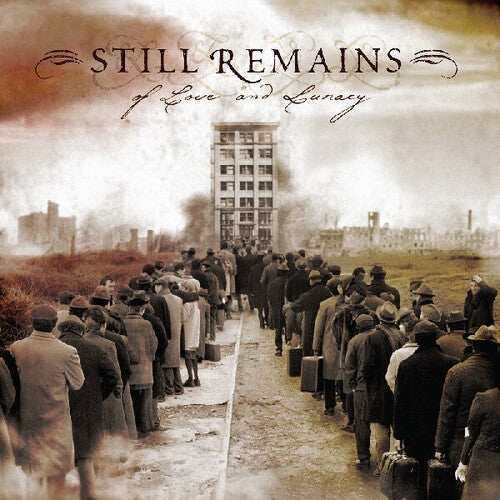 Still Remains - Of Love and Lunacy (20e anniversaire) [Jungle Swirl]