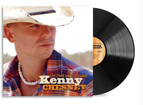 Kenny Chesney - La route et la radio