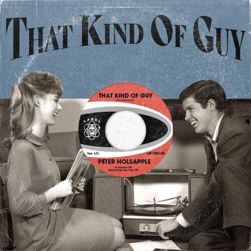 Peter Holsapple - That Kind of Guy [7-inch]