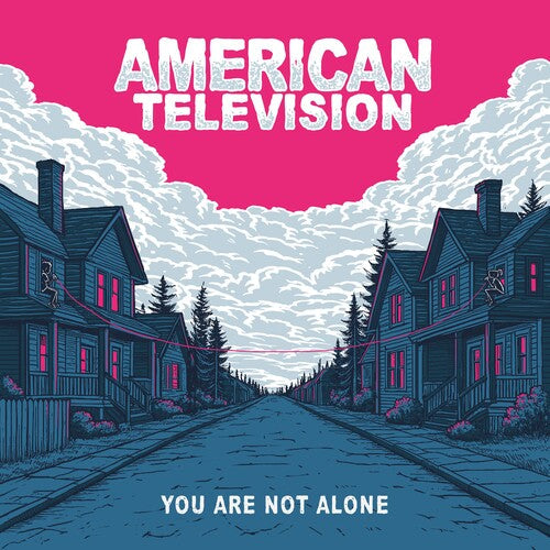 Télévision américaine - You Are Not Alone [Éclat bleu ciel et rose]