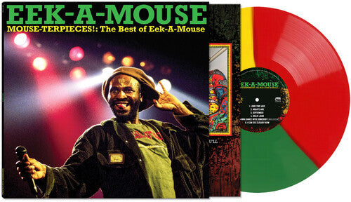 Eek-A-Mouse - Mouse-Terpieces: The Best of Eek-A-Mouse [Rouge, Vert & Jaune]