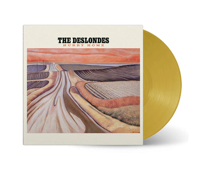 Deslondes - Hurry Home [Or]