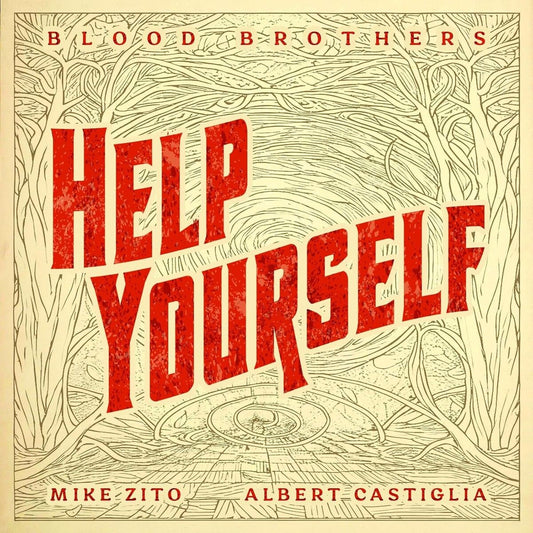 The Blood Brothers - Help Yourself
